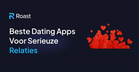 wat zijn de beste dating apps|Beste Dating Apps 2024: Best Getest [Top 10]